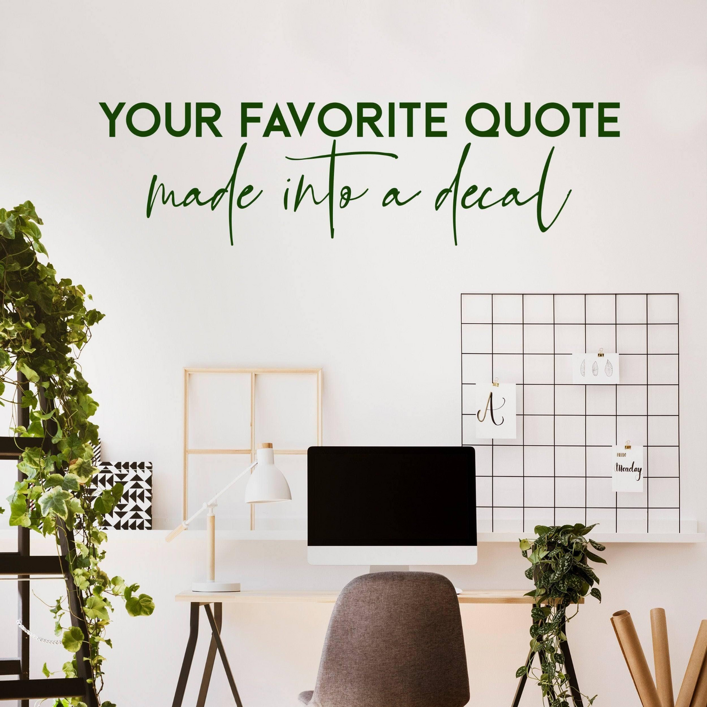 Customized Vinyl Wall Decal - Design Your Personal Quote Sticker